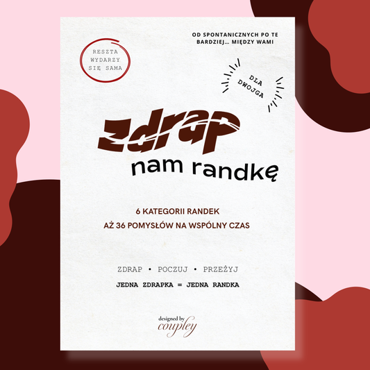 Gra zdrapka dla par - 6 kategorii randek - 6 różnych pomysłów